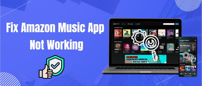 Fix Amazon Music Not Working